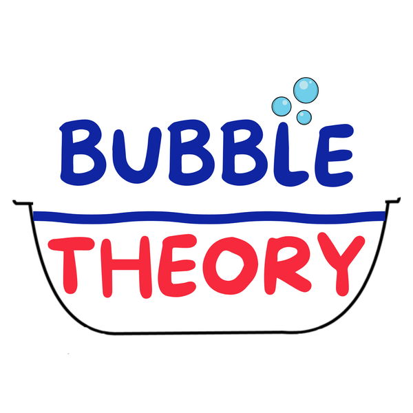 Bubble Theory